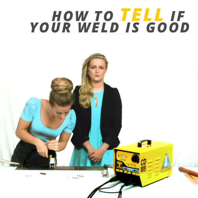 How to Tell if Your Weld is Good